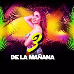 3 De La Mañana (Chipeo Doble Tono)