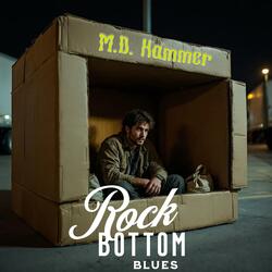 Rock Bottom Blues