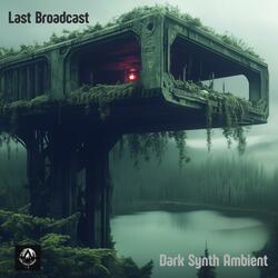 Last Broadcast