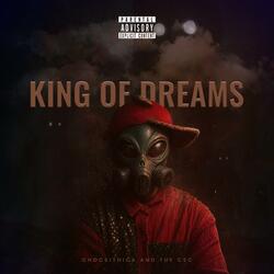 King of Dreams Choc Whykay_Da Great Sina Narciss Thick B Boboo B