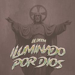 Iluminado Por Dios