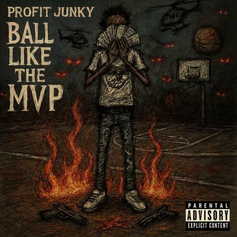 BALL LIKE THE MVP