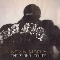 AMAPIANO TOXIC