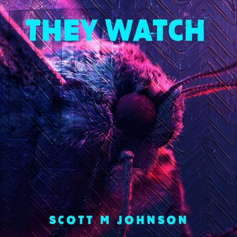 They Watch