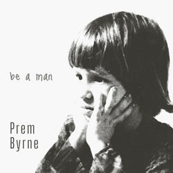 Be A Man