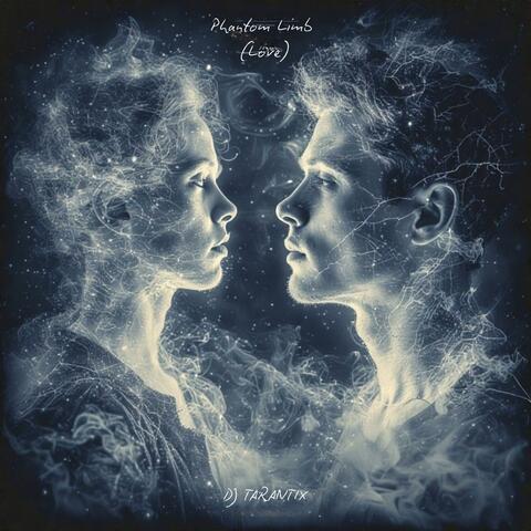 Phantom Limb (Love)