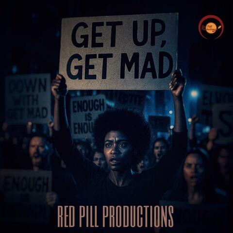 Get Up, Get Mad