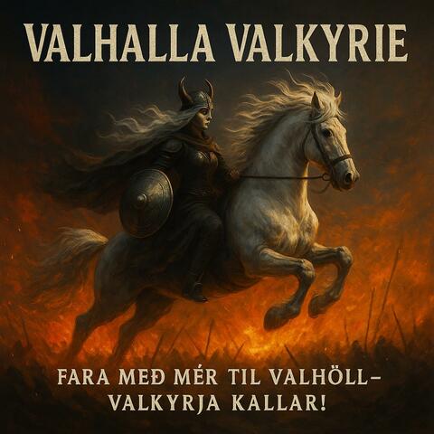 "Valhalla Valkyrie" Viking Ritual song