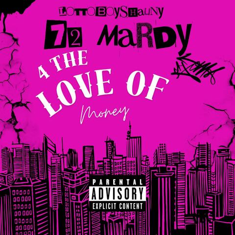 Love of Money (feat. 72 Mardy)