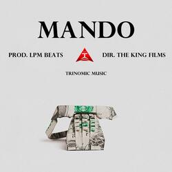 MANDO (feat. Trinomic Music)