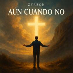Aún Cuando No