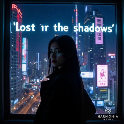Lost in the shedows (feat. Bella M.)