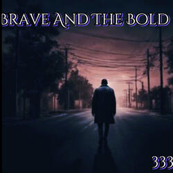 Brave And The Bold