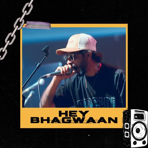 Hey Bhagwaan