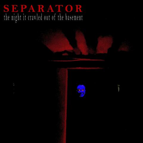 the night it crawled out of the basement