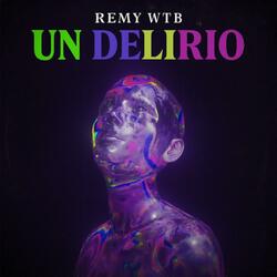 Un Delirio