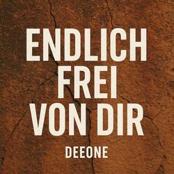 Endlich frei von dir (Rap Version)