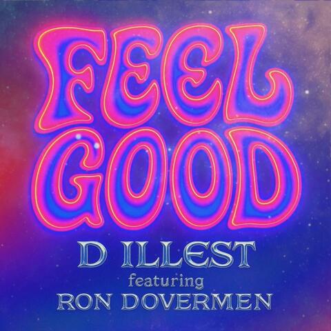 FEEL GOOD (feat. Ron Dovermen) [Radio Edit]