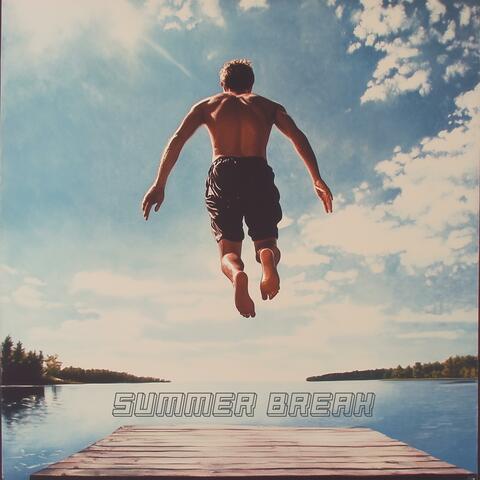 Summer Break