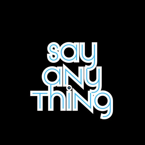 Say Anything