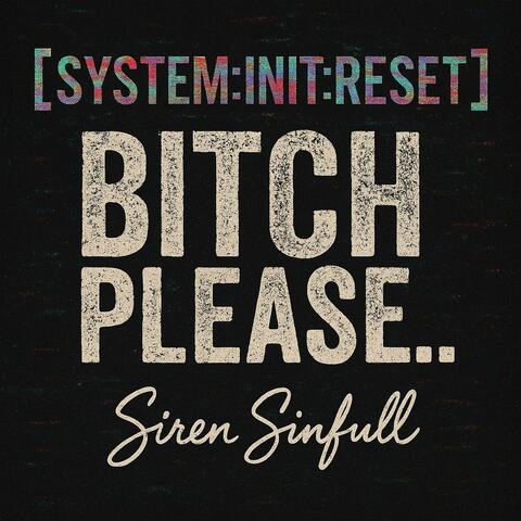 Command: SYSTEM:INIT:RESET Returns 'BITCH PLEASE'