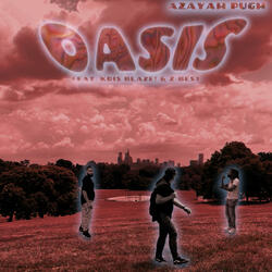 Oasis (feat. Kris Blaze! & Z-Best)