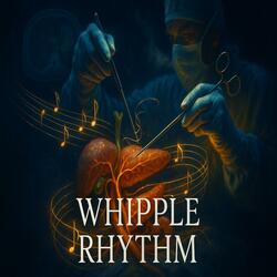 Whipple Rhythm 1