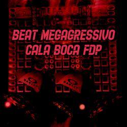 BEAT MEGAGRESSIVO CALA BOCA FDPT SLOWED