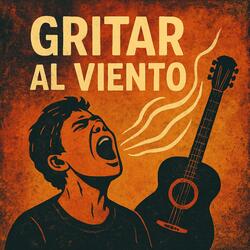 Gritar al Viento