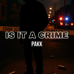 Is it a crime