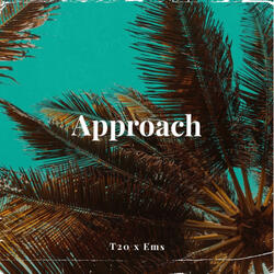 Approach (feat. Ems)