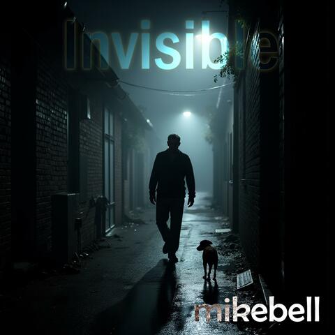 Invisible