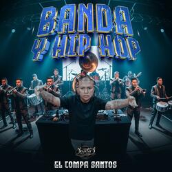 BANDA Y HIP HOP