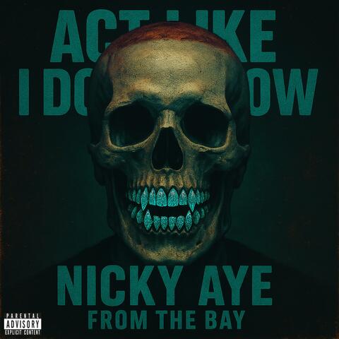 Act Like i Don't Know