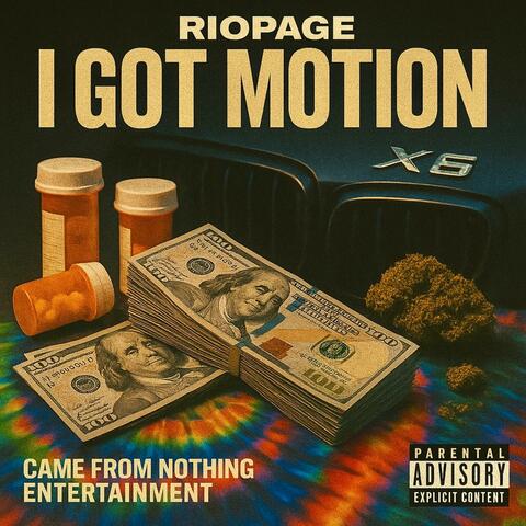 I Got Motion