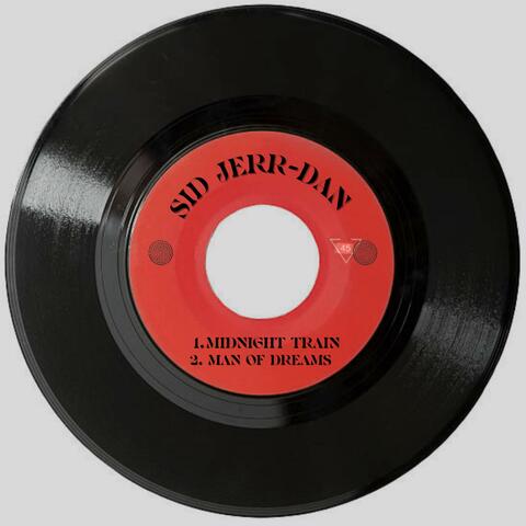 Midnight Train/ Man of Dreams