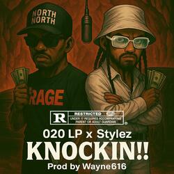 KNOCKIN!! (feat. C Stylez)