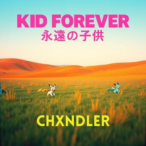KID FOREVER (永遠の子供)