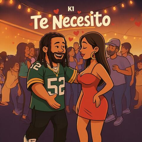 TE NECESITO