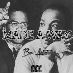Made A Way