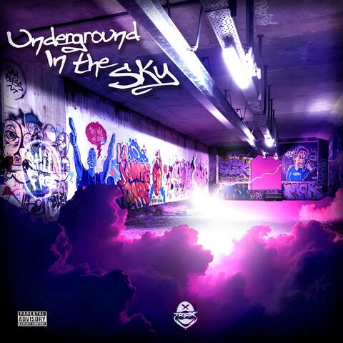 Underground in the Sky
