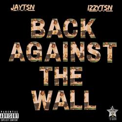 Back Against The Wall (feat. Izzy TSN)