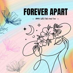 Forever Apart