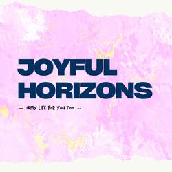 joyful horizons