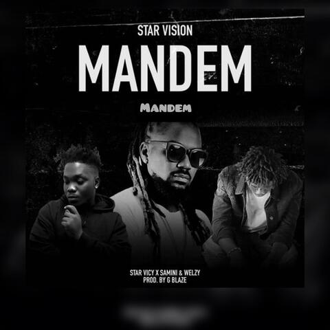 Mandem (feat. Samini & Welzy)