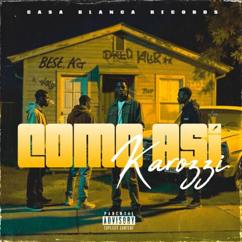 Como Así (feat. Karozzi & Cheno)