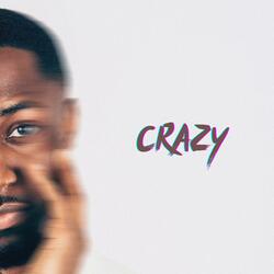 Crazy