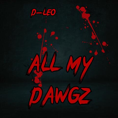 All My Dawgz