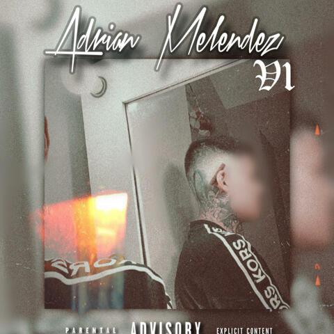 Adrian Melendez V1