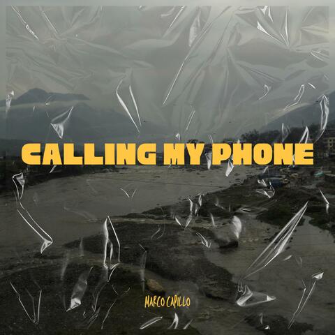 Calling My Phone